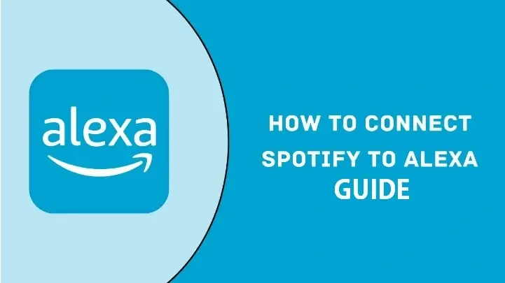 How To Connect Spotify To Alexa Step-by-Step-Guide